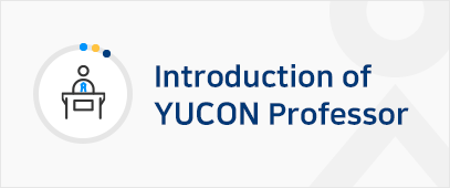 Introduction of YUCN Professor